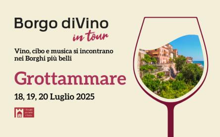 Borgo diVino in tour a Grottammare: 18, 19, 20 Luglio 2025. Vino, cibo e musica si incontrano nei Bo