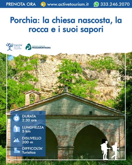 Porchia: la chiesa nascosta, la rocca e i suoi sapori