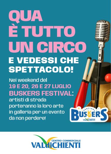 Valdichienti Buskers Festival - Arte e meraviglia al Centro