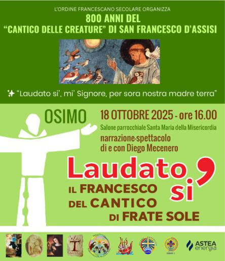 LAUDATO SI' - Il Francesco del Cantico di Frate Sole