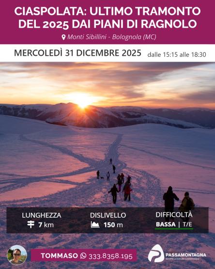 Ciaspolata: ultimo tramonto del 2025 dai Piani di Ragnolo