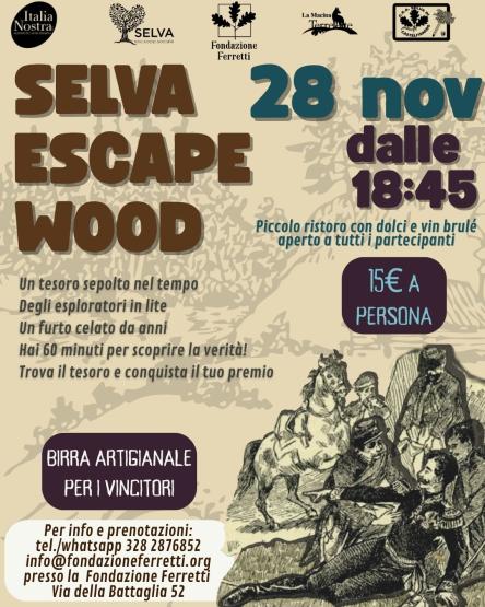 SELVA ESCAPE WOOD dai 18 anni in su
