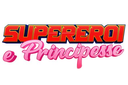 Festa con SuperEroi & Principesse