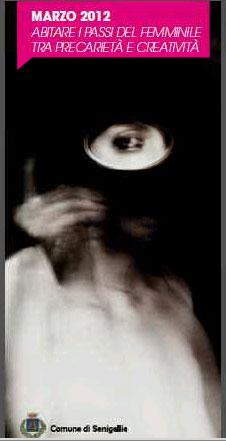 La Festa della Donna a Senigallia: abitare i passi del femminile tra precarietà e creatività