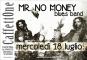 Mr. No Money Blues Band live