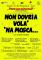 “Non dovria vola’ ‘na mosca…“ -  Teatro in vernacolo