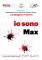 Io sono Max