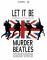 Let it be e Murder Beatles