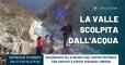 La valle scolpita dall'acqua