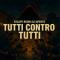 Tutti Contro Tutti